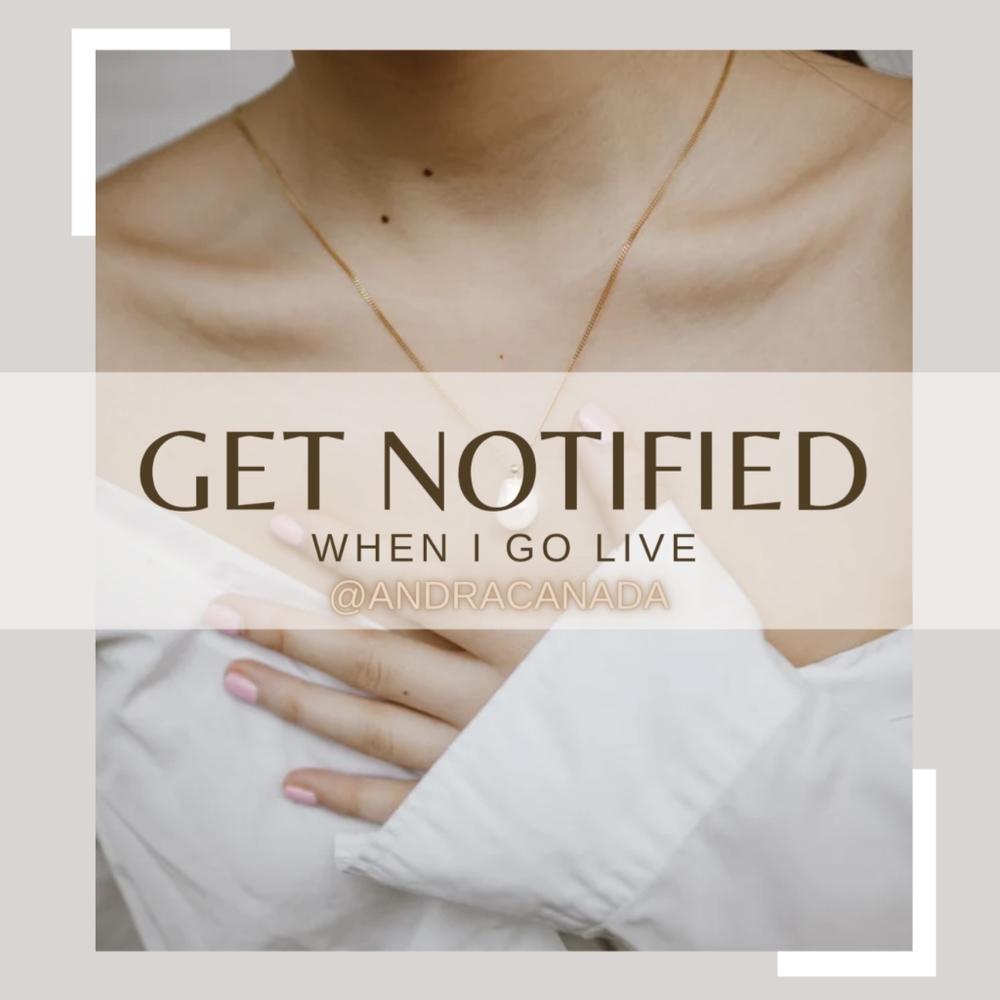 LIVE NOTIFICATION for AndraCanada!